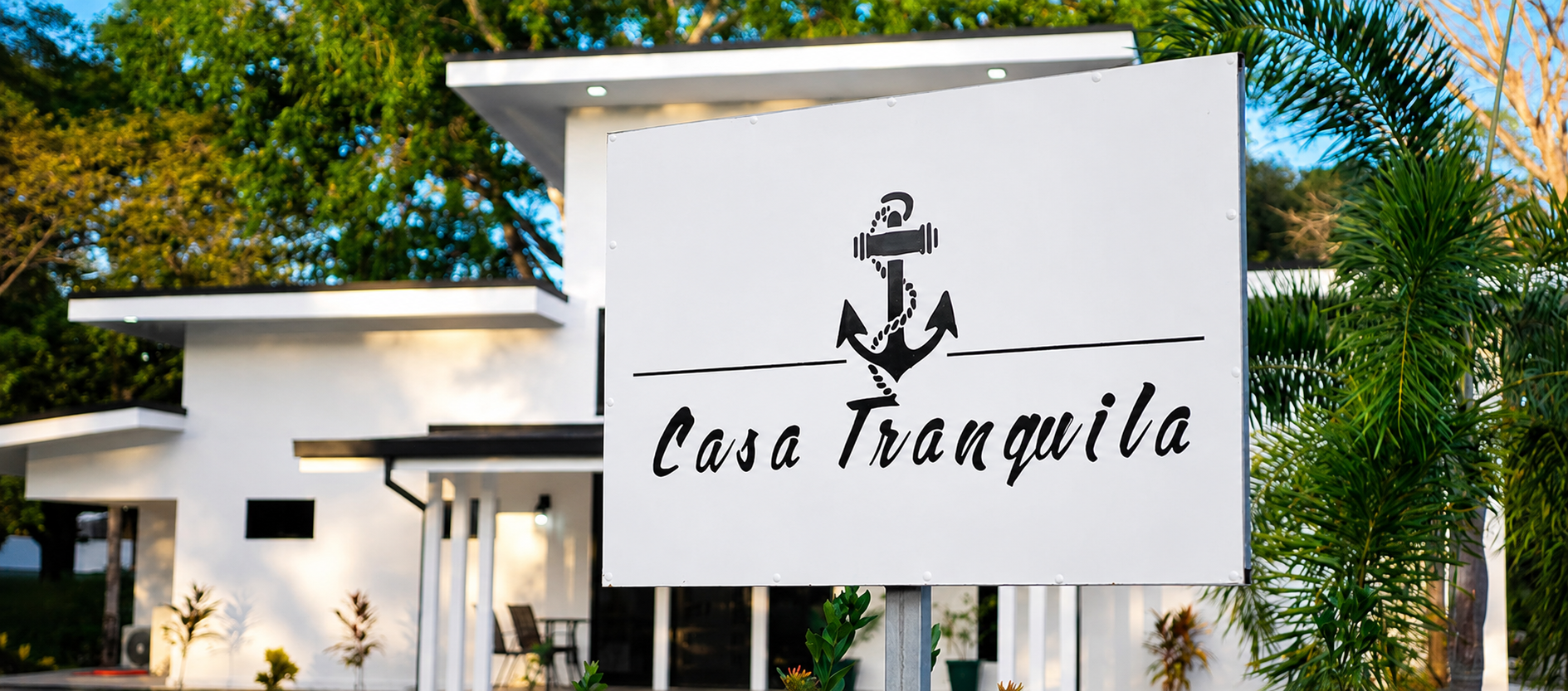 Casa Tranquila property sign